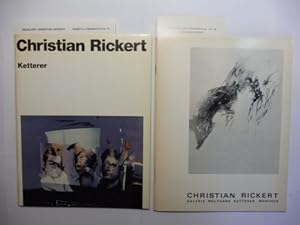 1) CHRISTIAN RICKERT Zeichnungen. Druckgraphik - Galerie Wolfgang Ketterer München AUSSTELLUNG 27...