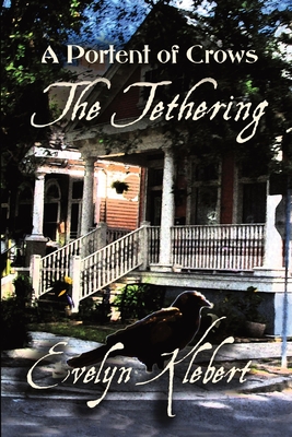 Image du vendeur pour The Tethering: A Portent of Crows (Paperback or Softback) mis en vente par BargainBookStores