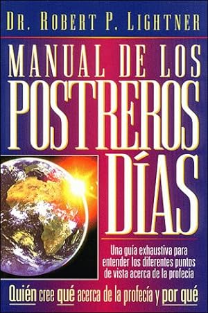 Imagen del vendedor de Manual De Los Postreros Dias/the Last Days Handbook (Spanish Edition) a la venta por 2nd Life Books