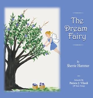 Bild des Verkufers fr The Dream Fairy (Hardback or Cased Book) zum Verkauf von BargainBookStores