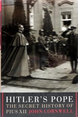 Imagen del vendedor de Hitler's Pope: The Secret History of Pius XII a la venta por ZBK Books