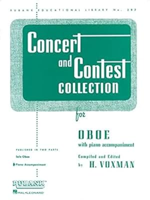 Imagen del vendedor de Concert and Contest Collection for Oboe: Piano Accompaniment (Rubank Educational Library) a la venta por ZBK Books