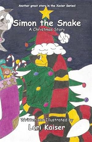Bild des Verkufers fr Simon the Snake, a Christmas Story zum Verkauf von GreatBookPrices
