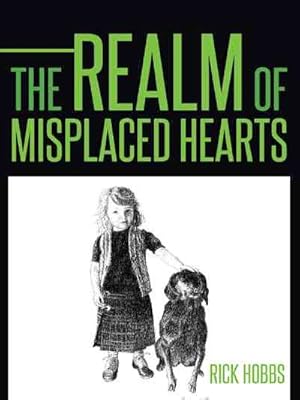 Bild des Verkufers fr Realm of Misplaced Hearts zum Verkauf von GreatBookPrices