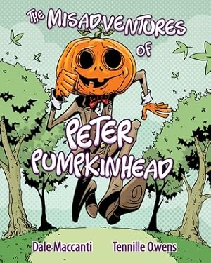 Imagen del vendedor de The Misadventures of Peter Pumpkinhead (Paperback or Softback) a la venta por BargainBookStores