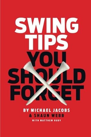 Immagine del venditore per Swing Tips You Should Forget venduto da ZBK Books