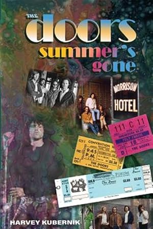 Seller image for The Doors Summer's Gone for sale by GreatBookPrices