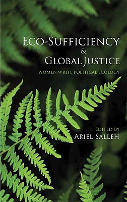 Immagine del venditore per Eco-Sufficiency & Global Justice: Women Write Political Ecology (Paperback or Softback) venduto da BargainBookStores
