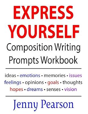 Bild des Verkufers fr Express Yourself Composition Writing Prompts Workbook (Paperback or Softback) zum Verkauf von BargainBookStores