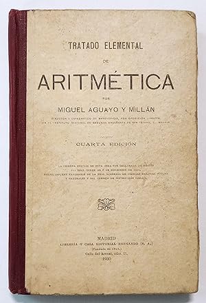 Imagen del vendedor de TRATADO ELEMENTAL DE ARITMTICA POR MIGUEL AGUAYO Y MILLN. 1930. a la venta por Grupo Letras