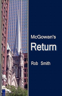 Immagine del venditore per McGowan's Return (Paperback or Softback) venduto da BargainBookStores