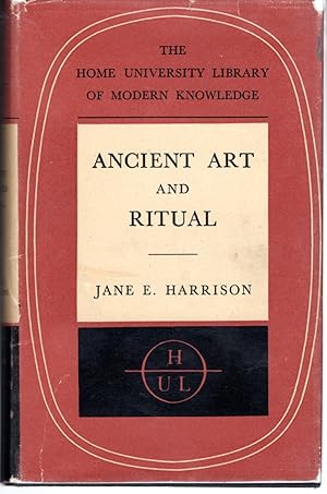 Seller image for Ancient Art and Ritual (Home University Library Series) for sale by Dorley House Books, Inc.