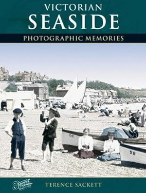 Image du vendeur pour Victorian Seaside: Photographic Memories mis en vente par WeBuyBooks 2