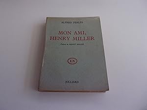 Bild des Verkufers fr MON AMI HENRY MILLER zum Verkauf von occasion de lire