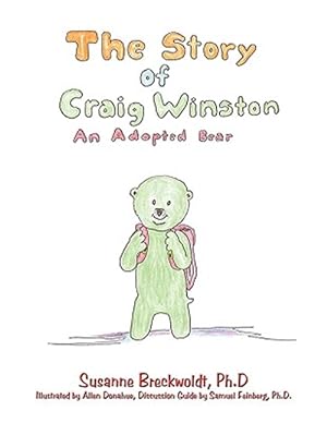 Seller image for Story of Craig Winston : An Adopted Bear for sale by GreatBookPrices