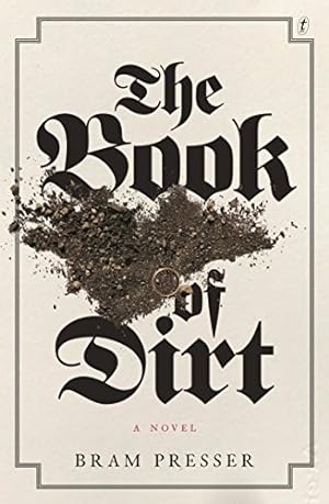 Seller image for The Book of Dirt for sale by WeBuyBooks 2