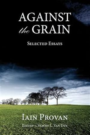 Seller image for Against the Grain for sale by GreatBookPrices