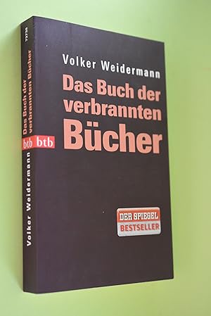 Bild des Verkufers fr Das Buch der verbrannten Bcher. btb ; 73738 zum Verkauf von Antiquariat Biebusch