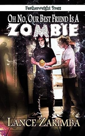 Bild des Verkufers fr Oh No, Our Best Friend Is a Zombie! zum Verkauf von GreatBookPrices