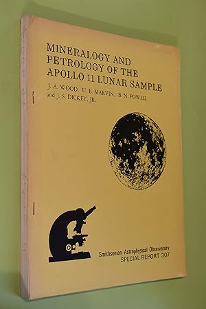 Bild des Verkufers fr Mineraloy and Petrology of the Apollo 11 Lunar sample Smithsonian Astrophysical Observatory, Special Report 307 zum Verkauf von Antiquariat Biebusch