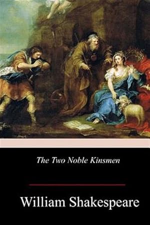 Imagen del vendedor de Two Noble Kinsmen a la venta por GreatBookPrices