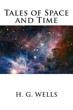 Seller image for Tales of Space and Time for sale by GreatBookPrices