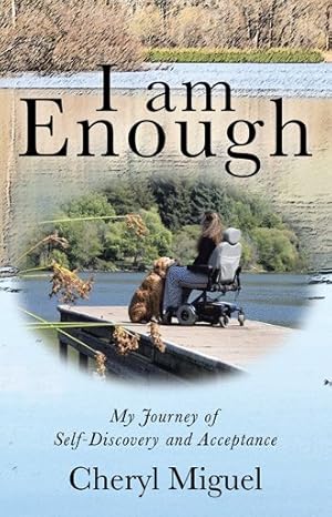 Seller image for I Am Enough : My Journey of Self-discovery and Acceptance for sale by GreatBookPrices