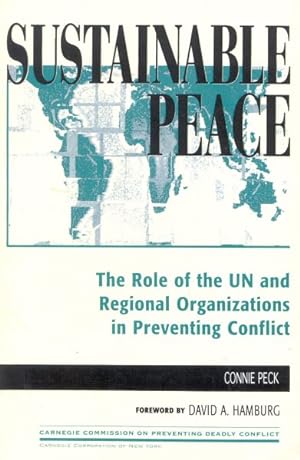 Seller image for Sustainable Peace : The Role of the Un and Regional Organizations in Preventing Conflict for sale by GreatBookPrices