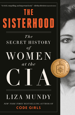 Seller image for The Sisterhood: The Secret History of Women at the CIA (Hardback or Cased Book) for sale by BargainBookStores