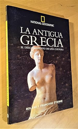 Image du vendeur pour La antigua Grecia. El descubrimiento de una cultura mis en vente par Llibres Bombeta