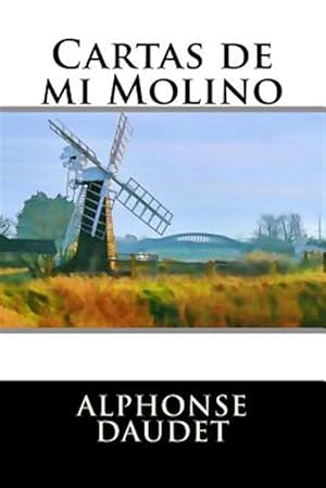 Imagen del vendedor de Cartas de mi molino / Letters from my mill -Language: spanish a la venta por GreatBookPrices