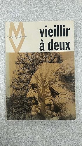 Seller image for Vieillir  deux for sale by Dmons et Merveilles