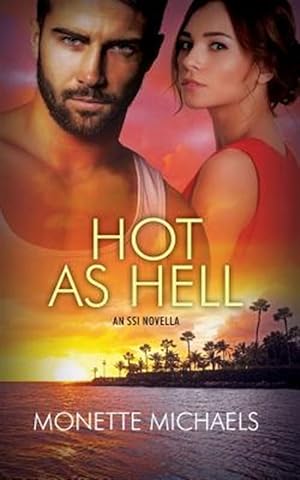 Seller image for Hot as Hell: An Ssi Novella for sale by GreatBookPrices