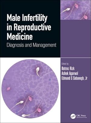 Imagen del vendedor de Male Infertility in Reproductive Medicine : Diagnosis and Management a la venta por GreatBookPrices