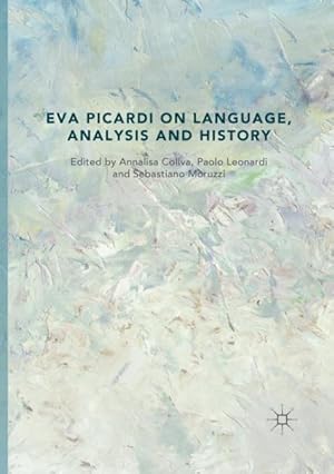 Bild des Verkufers fr Eva Picardi on Language, Analysis and History zum Verkauf von GreatBookPrices