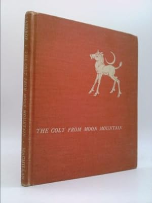 Bild des Verkufers fr The colt from Moon mountain, zum Verkauf von ThriftBooksVintage