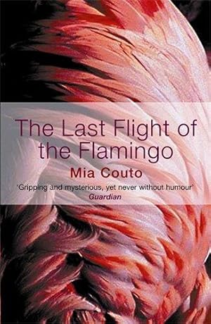 Seller image for The Last Flight of the Flamingo for sale by WeBuyBooks