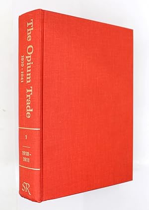 The Opium Trade 1910-1941. Six Volumes.