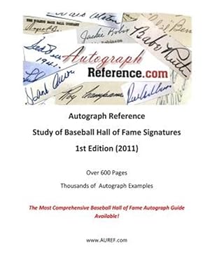 Bild des Verkufers fr Autograph Reference.com Study of Baseball Hall of Fame Signatures zum Verkauf von GreatBookPrices