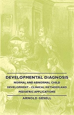 Seller image for Developmental Diagnosis - Normal And Abn for sale by GreatBookPrices