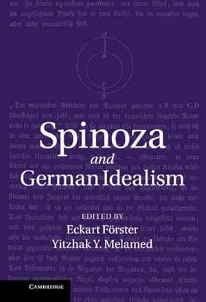 Immagine del venditore per Spinoza and German Idealism venduto da GreatBookPrices