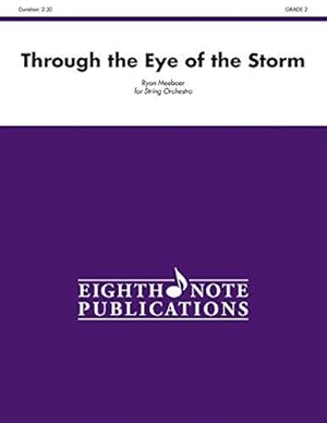 Bild des Verkufers fr Through the Eye of the Storm: Conductor Score & Parts (Eighth Note Publications) zum Verkauf von WeBuyBooks