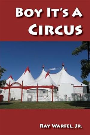 Seller image for Boy Its A Circus for sale by GreatBookPrices