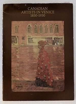 Seller image for Canadian artists in Venice, 1830-1930 for sale by Canadian Art Books
