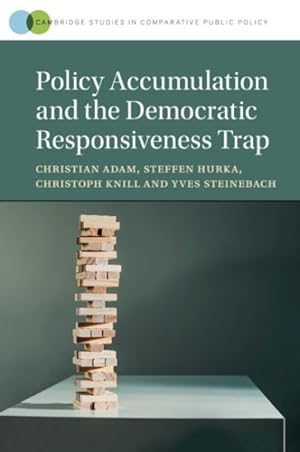 Seller image for Policy Accumulation and the Democratic Responsiveness Trap for sale by GreatBookPrices