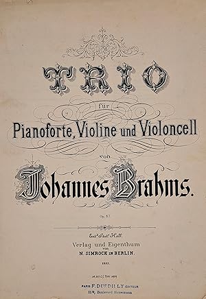 Trio für Pianoforte, Violine und Violoncell.Op. 87. Klavierpartitur und Stimmen.