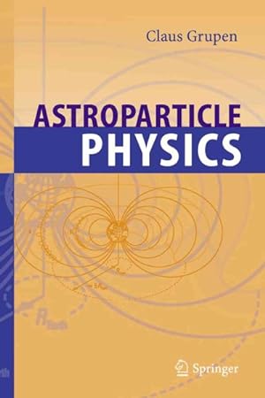 Seller image for Astroparticle Physics for sale by GreatBookPrices