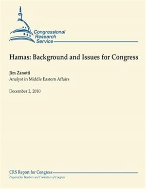 Image du vendeur pour Hamas : Background and Issues for Congress mis en vente par GreatBookPrices