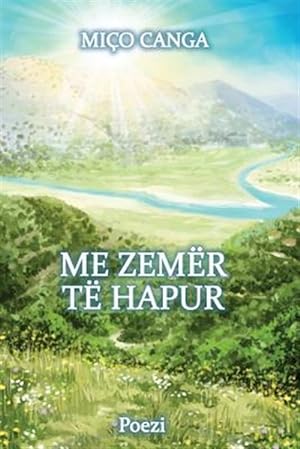 Bild des Verkufers fr Me Zemer Te Hapur -Language: albanian zum Verkauf von GreatBookPrices