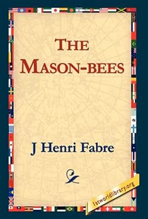 Image du vendeur pour Mason-bees mis en vente par GreatBookPrices